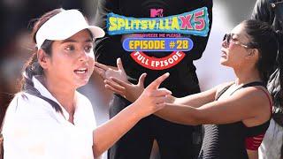 MTV Splitsvilla X5 | Full Episode 28 - Teddy मेरी कहानी! 