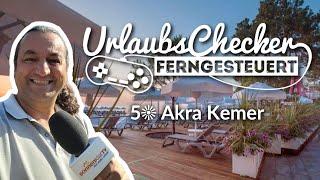 5 Akra Kemer | Türkische Riviera | UrlaubsChecker ferngesteuert