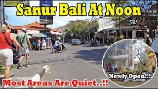 Sanur Bali At Noon..!! Most Areas Are Quiet..!! Sanur Bali Update