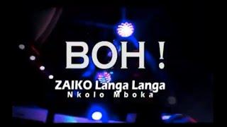 Zaïko Langa Langa - Boh! (Clip officiel)
