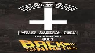 Dj Marc Smith Chapel of Chaos, Back to the 90's - 04.10.19