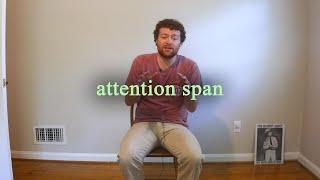 Do you have the attention span to watch this video?