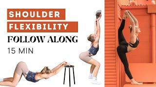 Shoulder Flexibility/Stretching Routine | Follow Along | 15 min | No equipment/noise | All levels