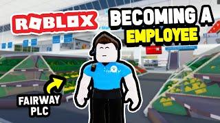 Becoming a New Employee in Roblox Fairway PLC