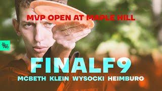 2020 MVP Open at Maple Hill | FINALF9 LEAD | Wysocki, McBeth, Heimburg, Klein | Jomez Disc Golf