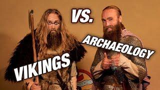 Vikings vs. Archaeology