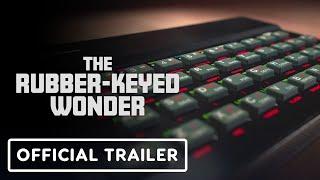 The Rubber-Keyed Wonder - Official Film Trailer (2024)