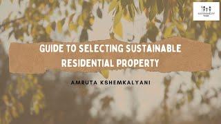 Guide To Selecting Sustainable Residential Property