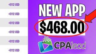 Get Paid $468/DAY on CPALead | APP INSTALL Method (CPA Marketing Beginners)