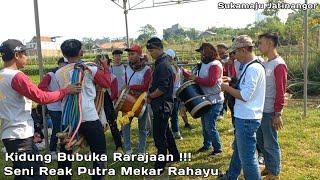 Kidung Bubuka Rarajaan !!! Seni Reak Putra Mekar Rahayu (PMR) Di Sukamaju Jatinangor