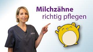 Milchzähne richtig pflegen