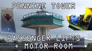 M6 Lancaster Forton - TOWER, old lifts & MOTOR ROOM [Pt3]