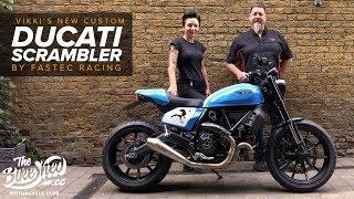 Vikki's New Custom: Ducati Scrambler by Fastec Racing