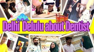 FIRST EVER DELHI PUBLIC REVIEWS ABOUT DENTIST #Dentomagic #publicreview