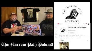 The Narrow Path Podcast Episode 1 | TNPP #1