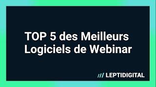 TOP 5 des Meilleurs Logiciels de Webinar