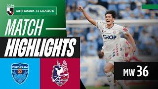 Shockwaves in Yokohama! | Yokohama FC 2-4 Fagiano Okayama | 2024 J2 LEAGUE HIGHLIGHTS | MW 36