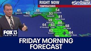 Tampa weather | Friday morning forecast