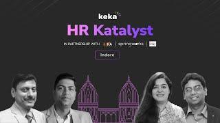 HR Katalyst Indore Recap: Accelerating Accountability, Unlocking Potential!