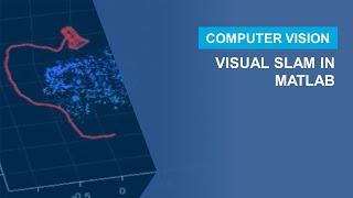 Visual SLAM with MATLAB