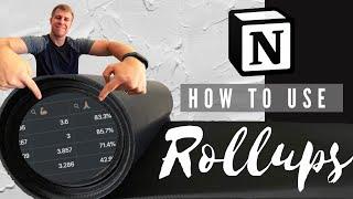 How To Use Rollups In Notion