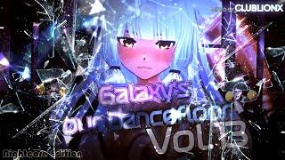 Galaxy's our Dancefloor - Vol.13 Nightcore Edition  Hardstyle Mix 