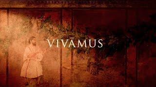 Vīvāmus - Ancient Roman Song