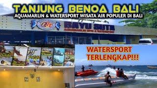 SURGA WISATA AIR TERLENGKAP | AQUAMARLIN DIVE DAN WATERSPORT TANJUNG BENOA BALI