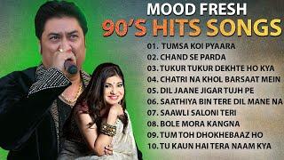 90's Bollywood Top Hits: Mood Fresh Songs Collection | Best of 90s