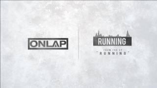 ONLAP - Running (Official EP Version 2017)