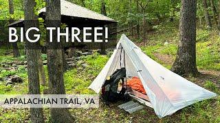 Big Three - Backpack, Shelter, Sleep System - Appalachian Trail Thru Hike 2025 / 2024