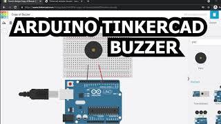 Tinkercad arduino buzzer + Code