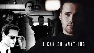 Grant Ward | I can do anything