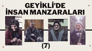 GEYİKLİ'DE İNSAN MANZARALARI (7)