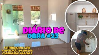 Diário de obra #23 - Continuamos com a aplicação da massa corrida  Dúvidas no projeto da cozinha 