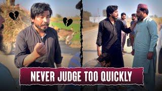 STOP! | Never Judge Too Quickly 