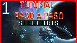 APRENDE A JUGAR A STELLARIS [TUTORIAL COMPLETO Y ACTUALIZADO 2023] [PARTE 1]