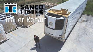 Trailer Repair - Sanco Thermo King