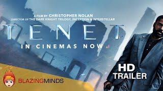 TENET Trailer HD | Blazing Minds