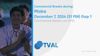 Commercial Breaks of GMA during Maka - December 7, 2024 Gap 1