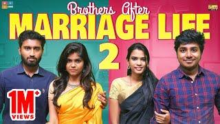 Brothers After Marriage Part 2| Narikootam | Tamada Media