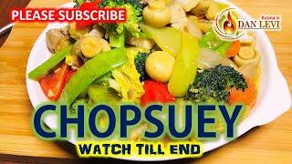 THE BEST AND TASTY CHOPSUEY RECIPE | HOW TO COOK CHOPSUEY