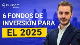 FONDOS de INVERSIÓN para el 2025  Finect Talks con Daniel Pérez