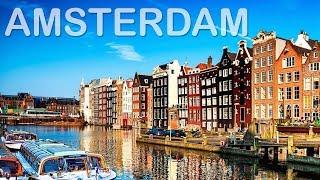 Amsterdam - World Discovery Travel Documentary 2017