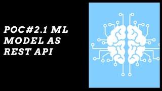 Exposing Machine Learning Model As REST API