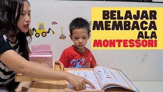 BELAJAR MEMBACA ANAK 6 TAHUN DENGAN METODE MONTESSORI