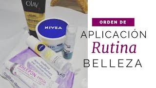 Rutina de belleza facial diaria - Orden de aplicación de los productos