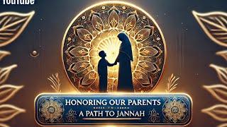 The Ultimate Duty: Honoring and Respecting Our Parents in Islam | Ustadh Lotfi Djafar