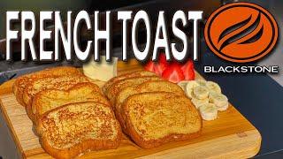 EASY BLACKSTONE GRIDDLE RECIPE - AMAZING FRENCH TOAST!
