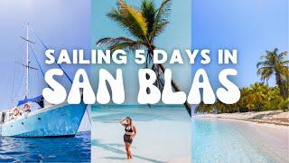 Sailing the San Blas Islands for 5 days from Colombia to Panama ️